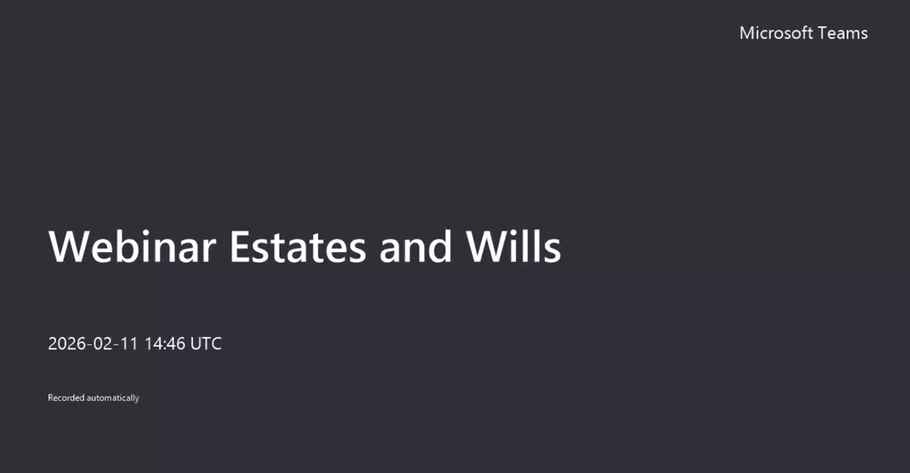 Webinar Estates and Wills
